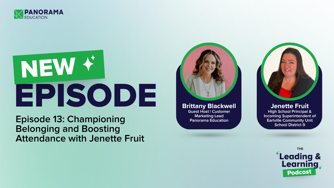 Episode 13: Championing Belonging and Boosting Attendance with Jenette Fruit