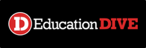 Education Dive