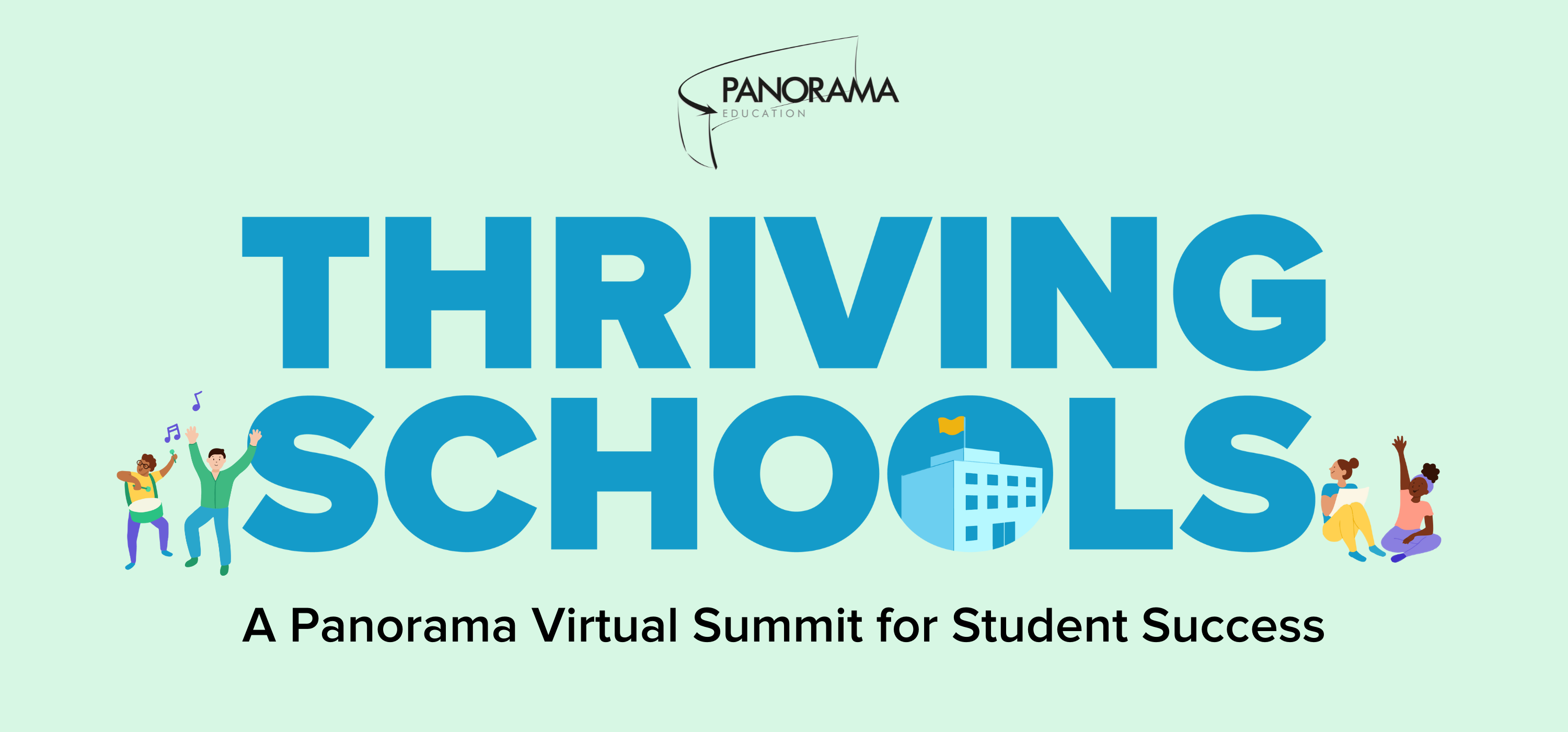 Envision a Bright Future at Thriving Schools, Panorama’s 2022 Virtual Summit