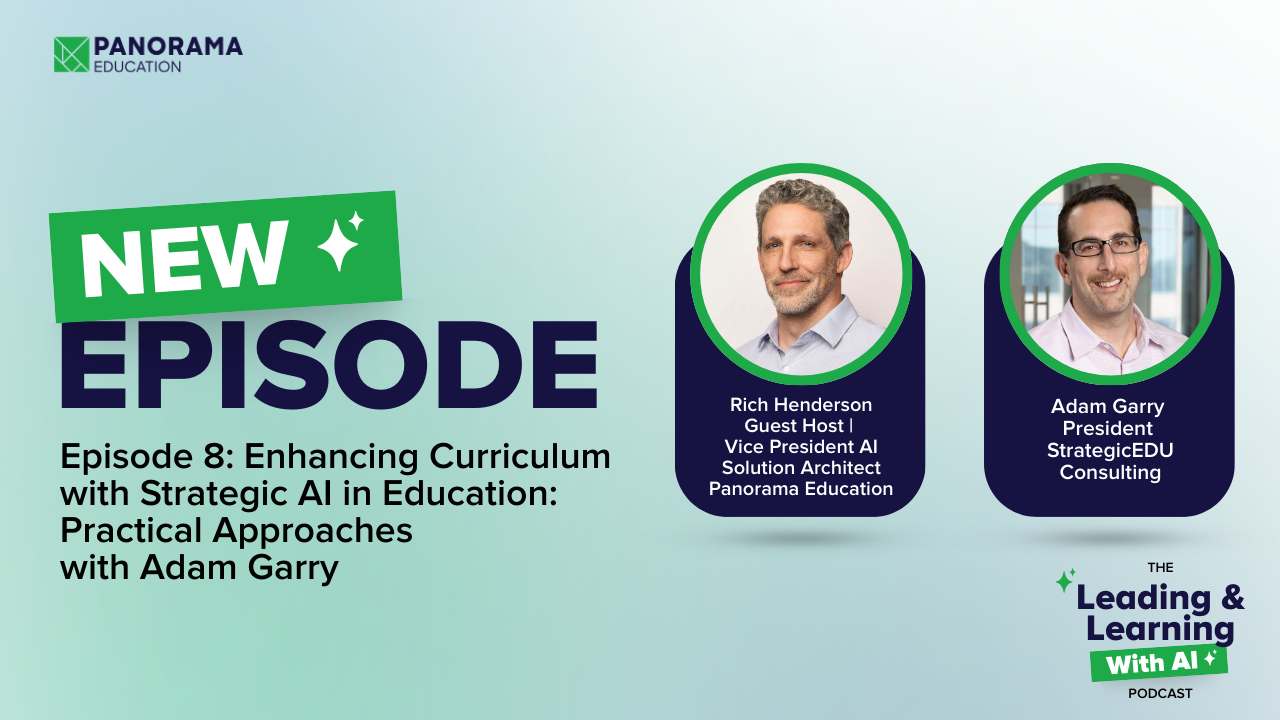 Episode 8: Enhancing Curriculum with Strategic AI in Education: Practical Approaches with Adam Garry